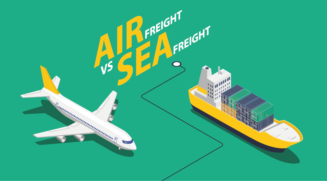 Air Freight vs Sea Freight: Which Is Better for Your Business?